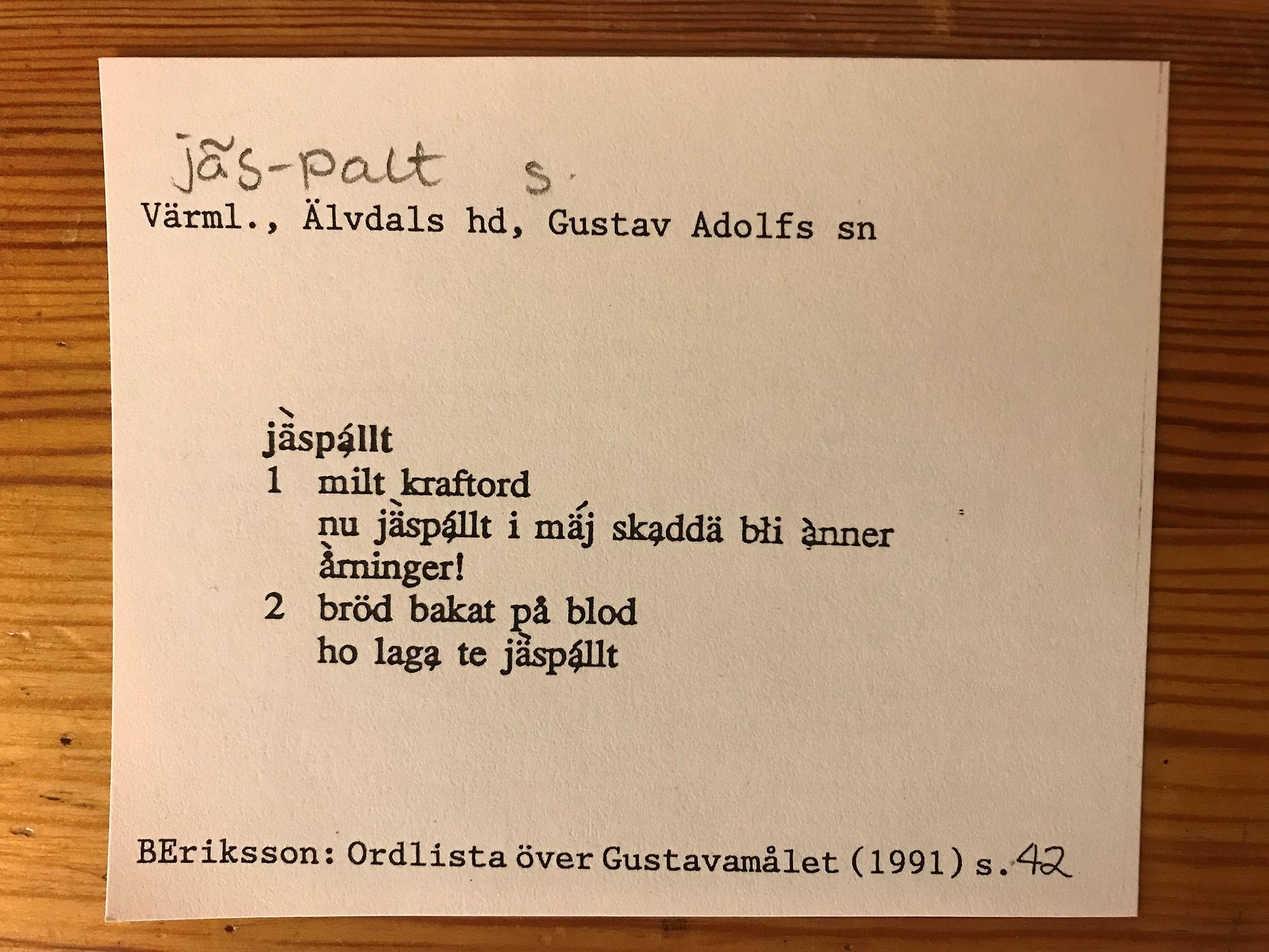 Lapp med ordet jäspalt ur dialektsamlingarna i Uppsala