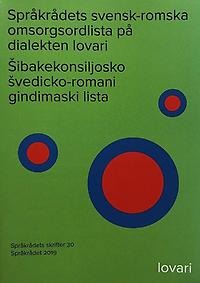 Språkrådets svensk–romska omsorgsordlista (lovari)