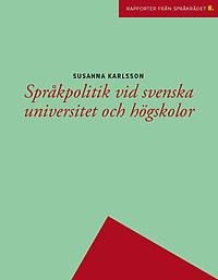 Språkpolitik vid svenska universitet och högskolor