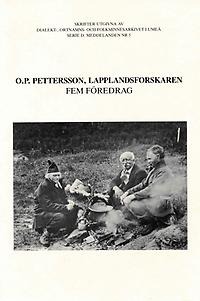 O. P. Pettersson, Lapplandsforskaren