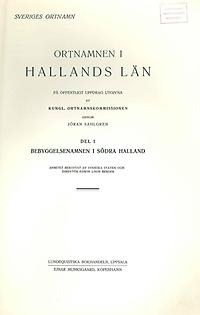 Ortnamnen i Hallands län 3. Bebyggelsenamn i norra Halland (Himle, Viske och Fjäre härader)