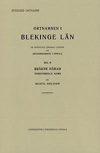 Ortnamnen i Blekinge län 2. Territoriella namn i Bräkne härad