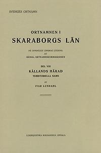 Ortnamnen i Skaraborgs län 08. Territoriella namn i Kållands härad
