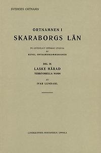 Ortnamnen i Skaraborgs län 09. Territoriella namn i Laske härad