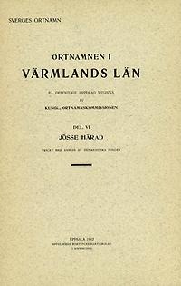Ortnamnen i Värmlands län 06: Jösse härad