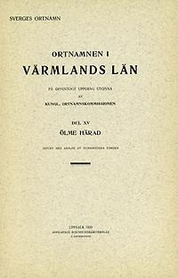Ortnamnen i Värmlands län 15: Ölme härad