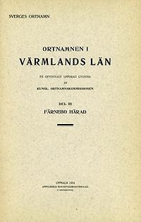 Ortnamnen i Värmlands län 03: Färnebo härad