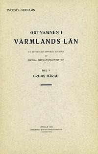 Ortnamnen i Värmlands län 05: Grums härad