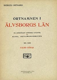 Ortnamnen i Älvsborgs län 18: Valbo härad
