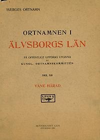 Ortnamnen i Älvsborgs län 12: Väne härad