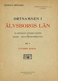 Ortnamnen i Älvsborgs län 05: Flundre härad