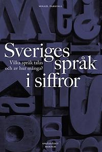Sveriges språk i siffror – Vilka språk talas och av hur många