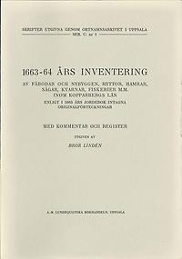 1663–64 års inventering av fäbodar och nybyggen, hyttor, hamrar, sågar, kvarnar, fiskerier m. m. inom Kopparbergs lnland
