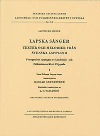 Lapska sånger. Texter och melodier från svenska Lappland
