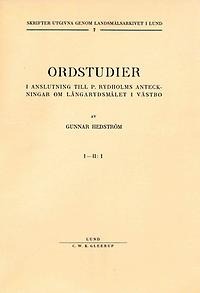 Ordstudier i anslutning till P. Rydholms anteckningar om Långarydsmålet i Västbo