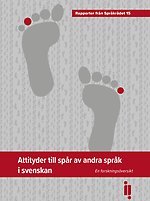 rapportomslag Attityder till spår av andra språk i svenskan
